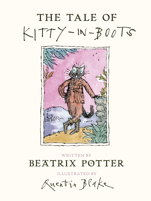 Title details for The Tale of Kitty In Boots by Beatrix Potter - Wait list